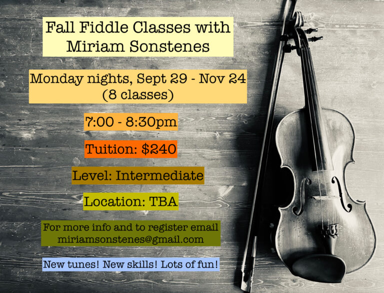 Fall Fiddle Classes with Miriam Sonstenes